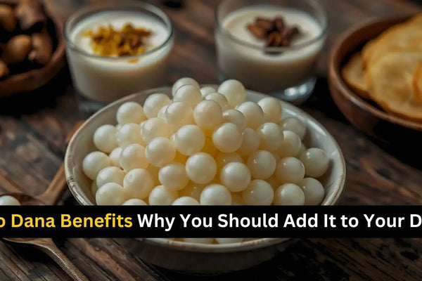Sago Dana Benefits: Why You Should Add It to Your Diet