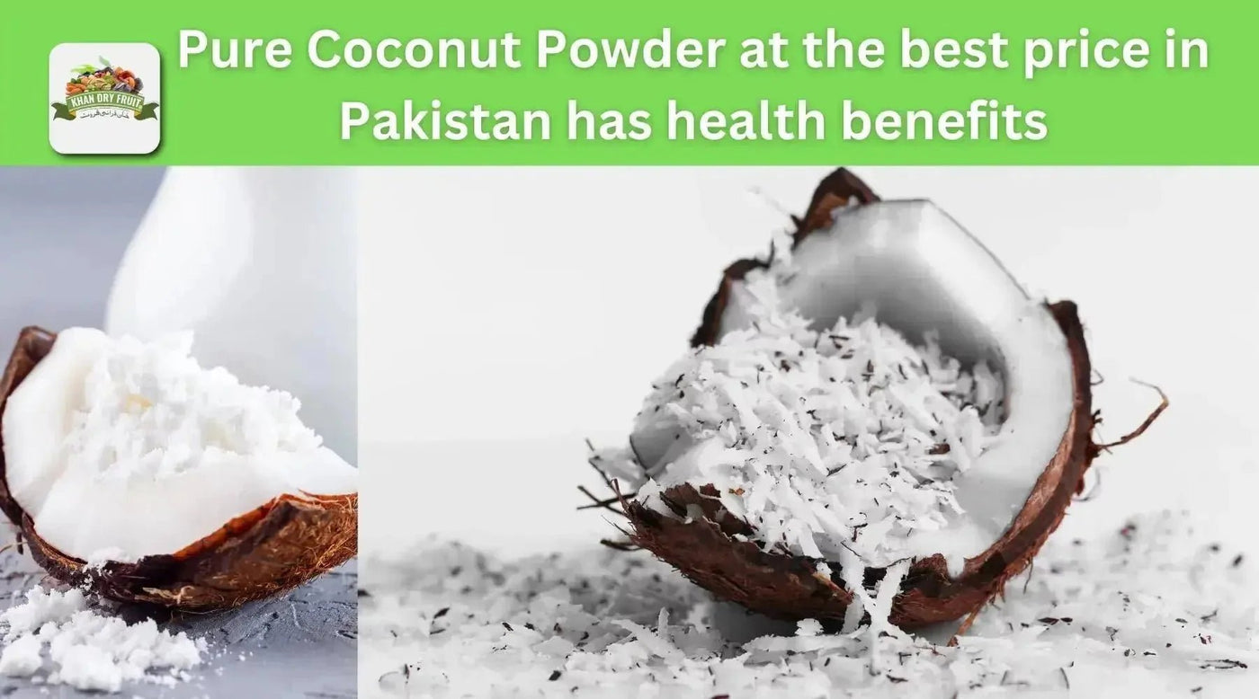 Pure Coconut Powder at the best price in Pakistan has health benefits - Khan Dry Fruits
