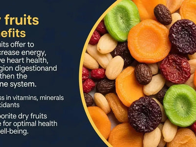 Nature's Candy: Unlocking the Health Benefits of Dry Fruits