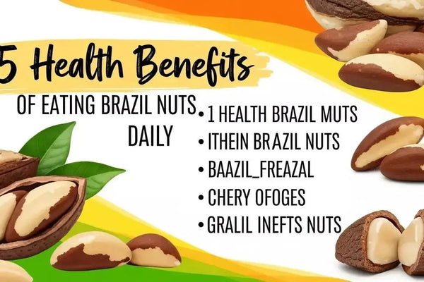 5 Health Benefits of Eating Brazil Nuts Daily