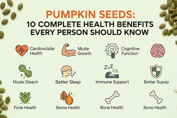 Pumpkin Seeds: 10 Complete Health Benefits Every Person Should Know